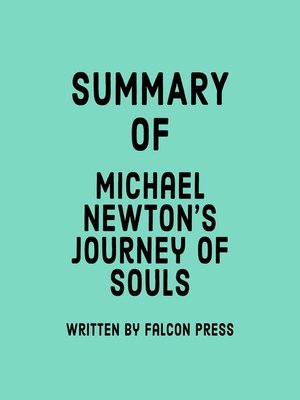 cover image of Summary of Michael Newton's Journey of Souls